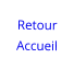 Retour Accueil