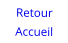 Retour Accueil